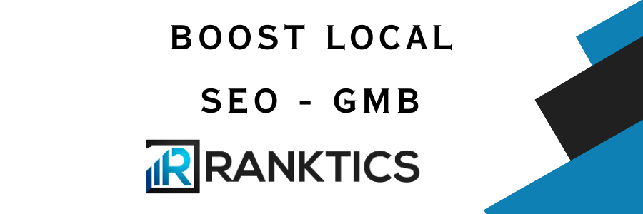 Google My Business - Boost Local SEO